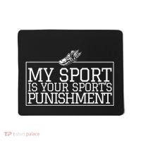 My Sport Is Your Sports Punishment Classic Cross Country Mousepad thumb 0