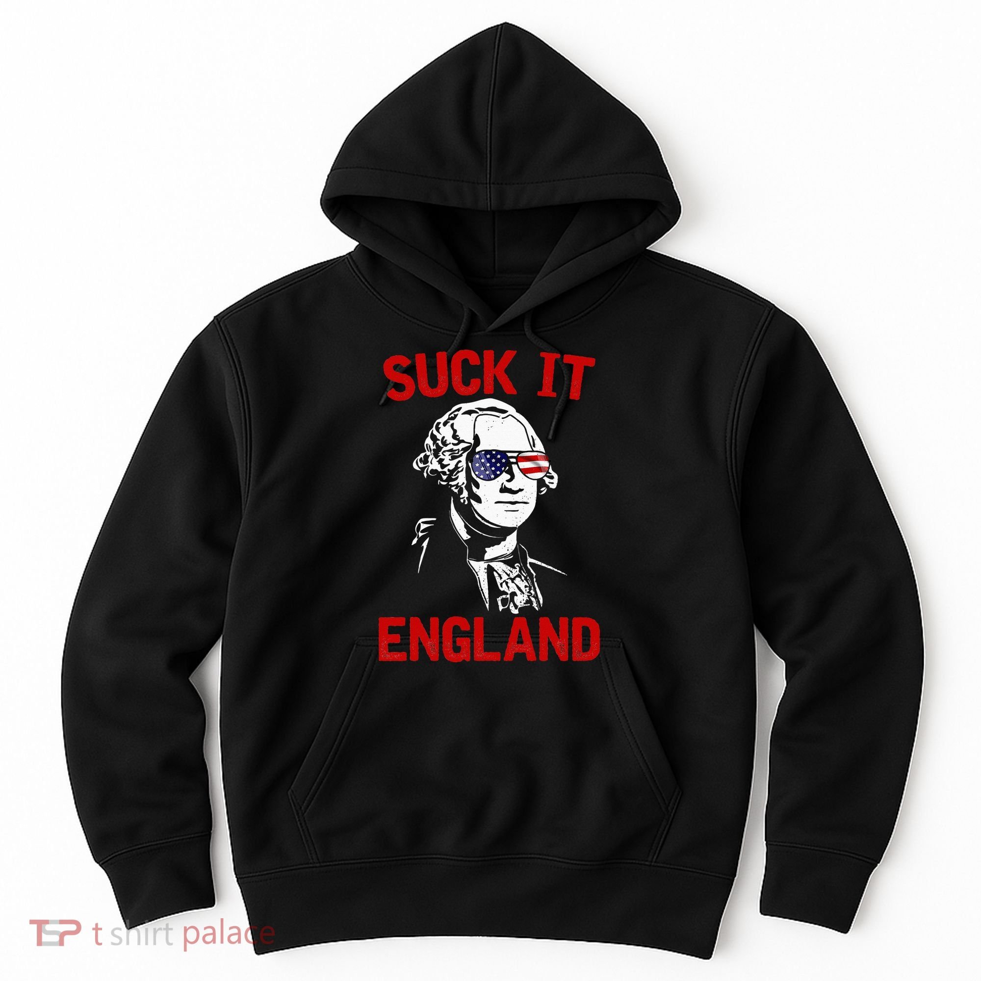 mb35 Suck It England Funny 4th of July Independence Day Hoodie
