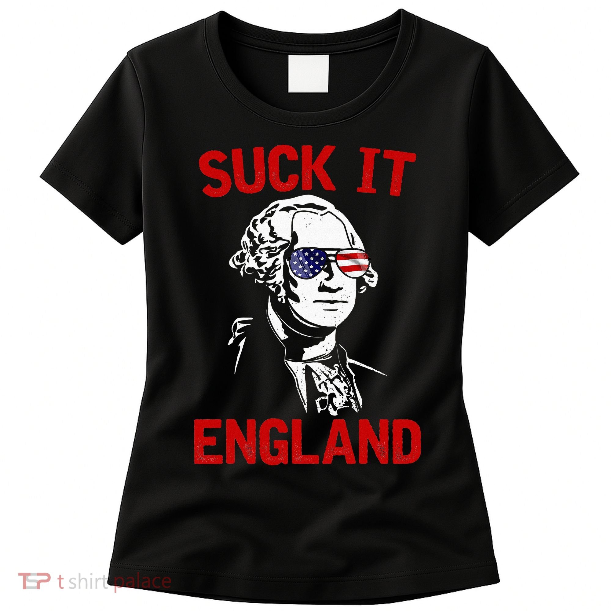mb35 Suck It England Funny 4th of July Independence Day Women's T-Shirt