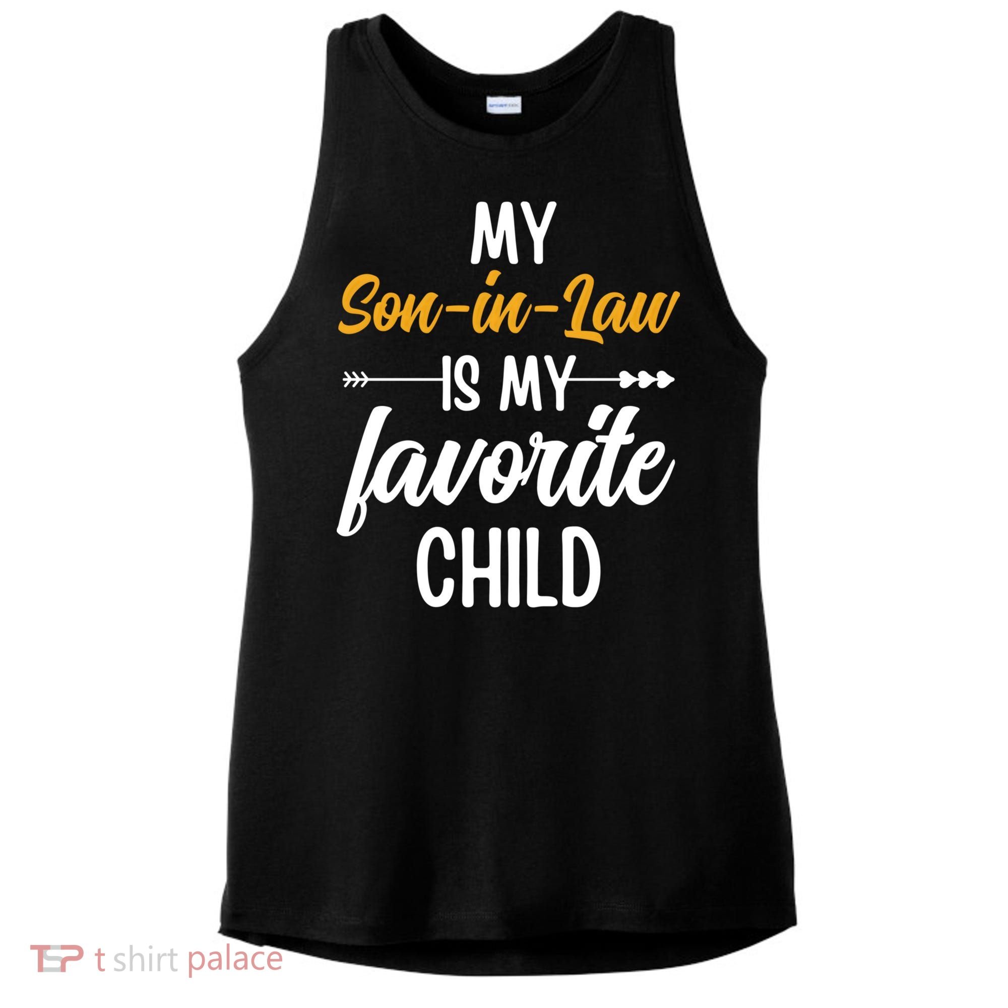 My Son In Law Is My Favorite Child Family Ladies PosiCharge Tri-Blend Wicking Tank