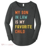 My Son In Law Is My Favorite Child Women's Perfect Tri Tunic Long Sleeve Shirt thumb 0