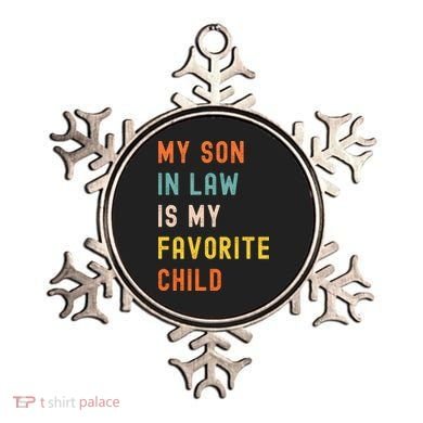 My Son In Law Is My Favorite Child Ornament
