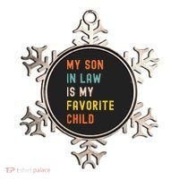 My Son In Law Is My Favorite Child Ornament thumb 0