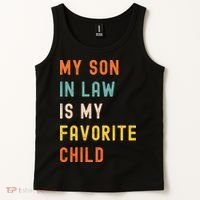 My Son In Law Is My Favorite Child Tank Top thumb 2