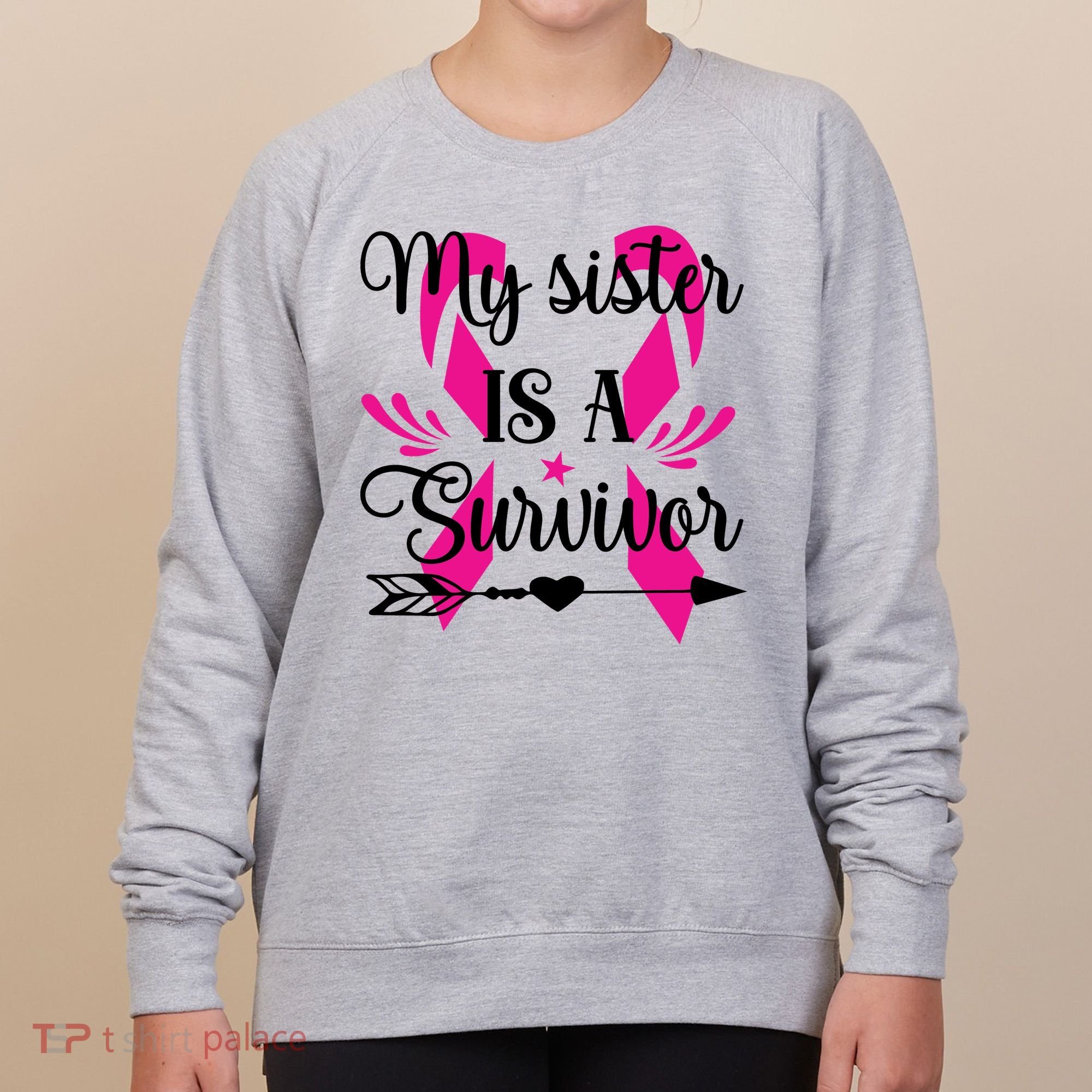 My Sister Is A Survivor Breast Cancer Awareness Women's Sweatshirt