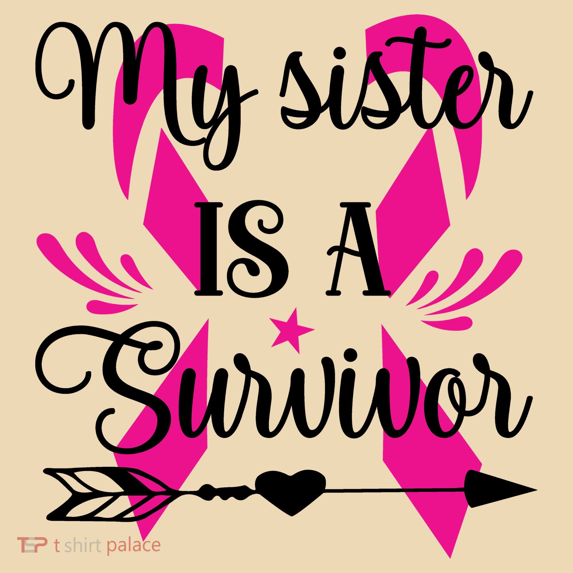 My Sister Is A Survivor Breast Cancer Awareness Tote Bag