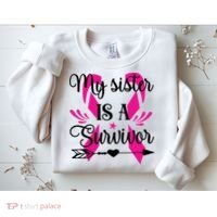 My Sister Is A Survivor Breast Cancer Awareness Sweatshirt thumb 2