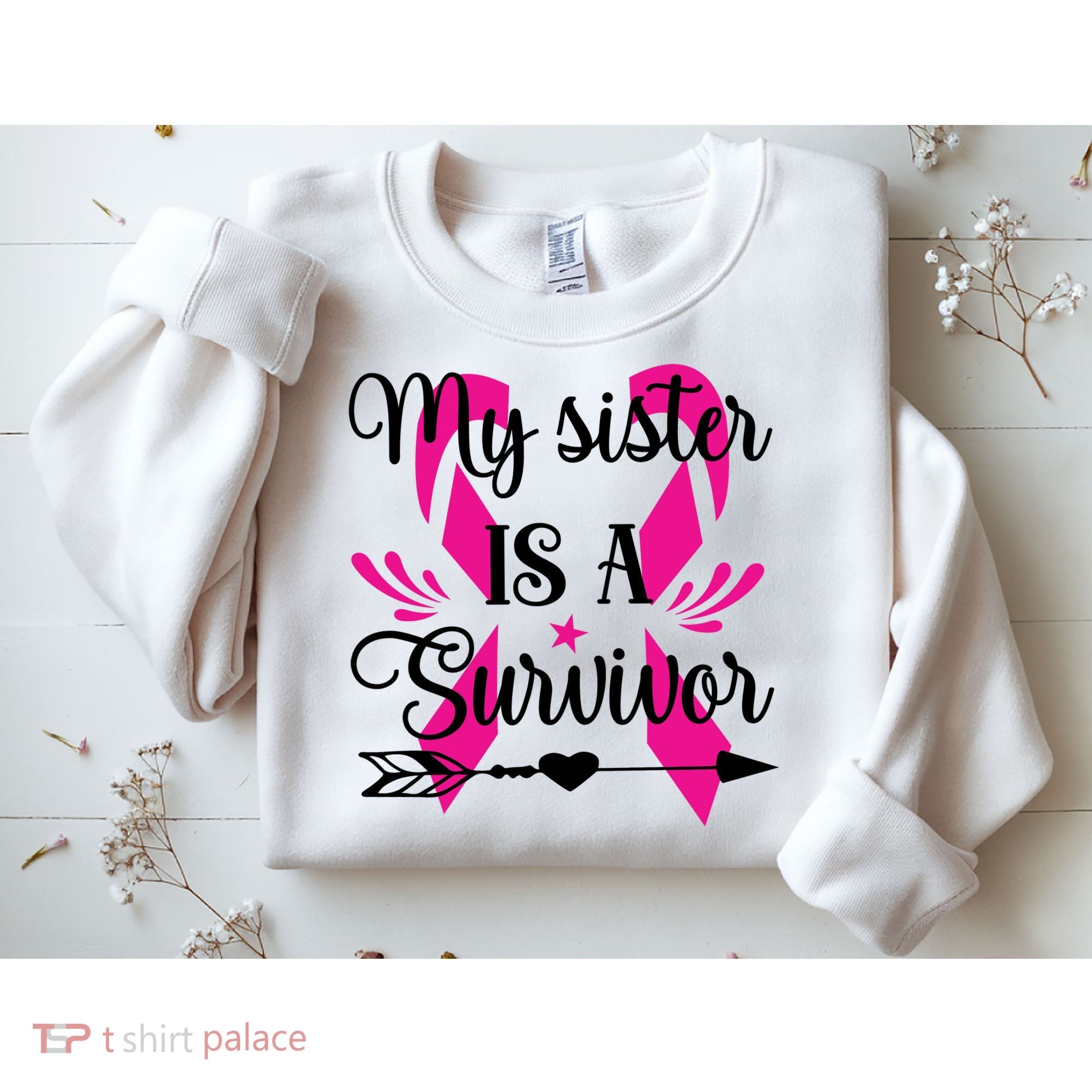 My Sister Is A Survivor Breast Cancer Awareness Sweatshirt