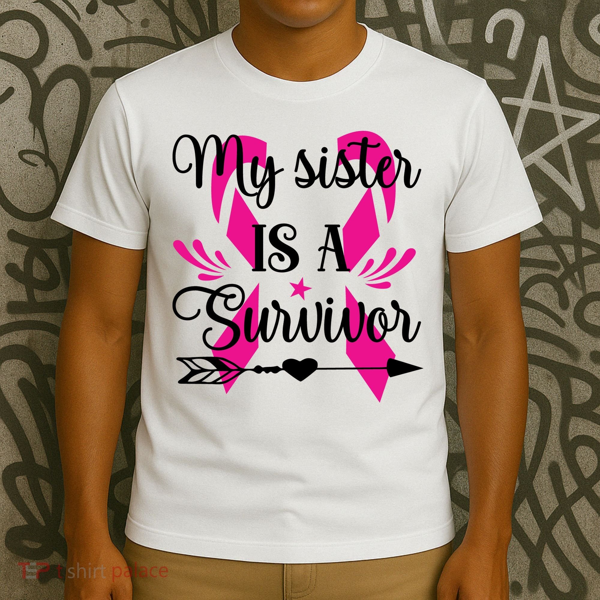 My Sister Is A Survivor Breast Cancer Awareness T-Shirt