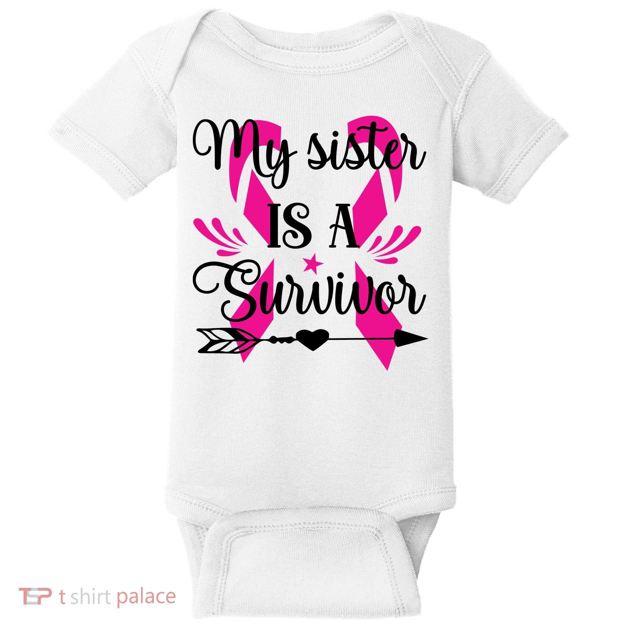 My Sister Is A Survivor Breast Cancer Awareness Baby Bodysuit