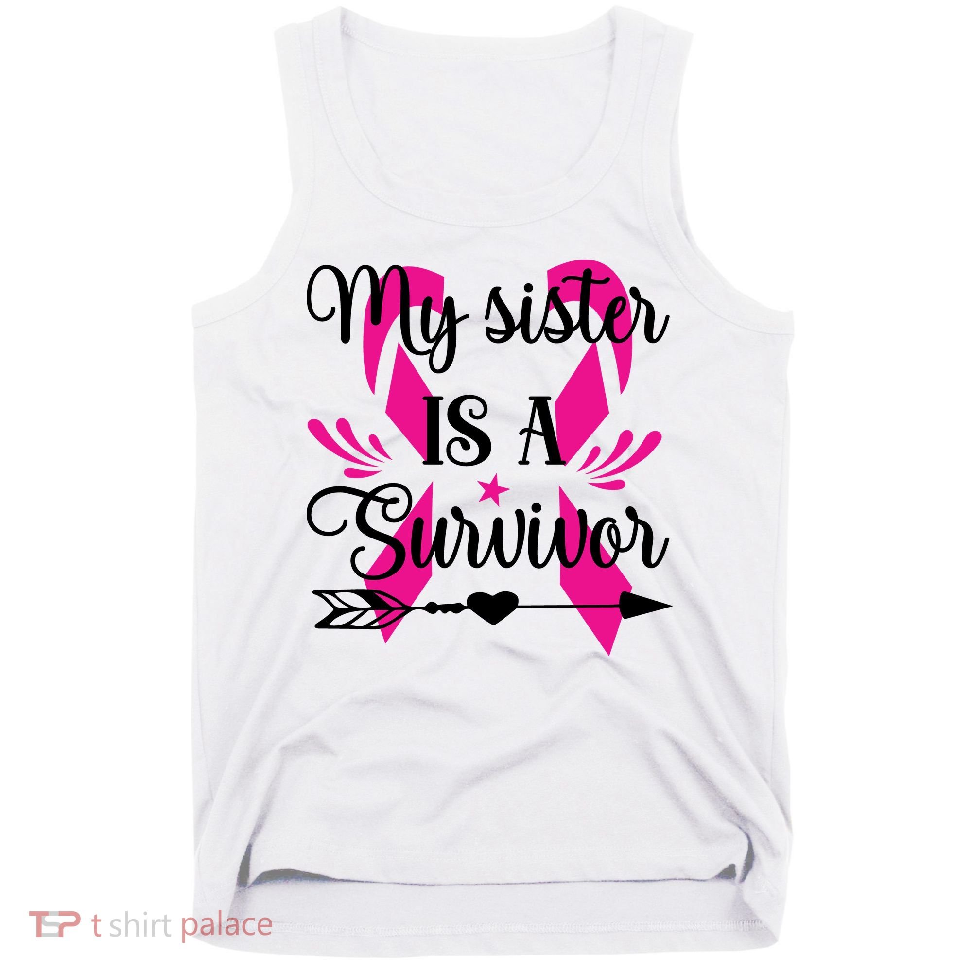 My Sister Is A Survivor Breast Cancer Awareness Tank Top
