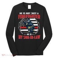 My Son In Law Is A Firefighter Proud Long Sleeve Shirt thumb 0