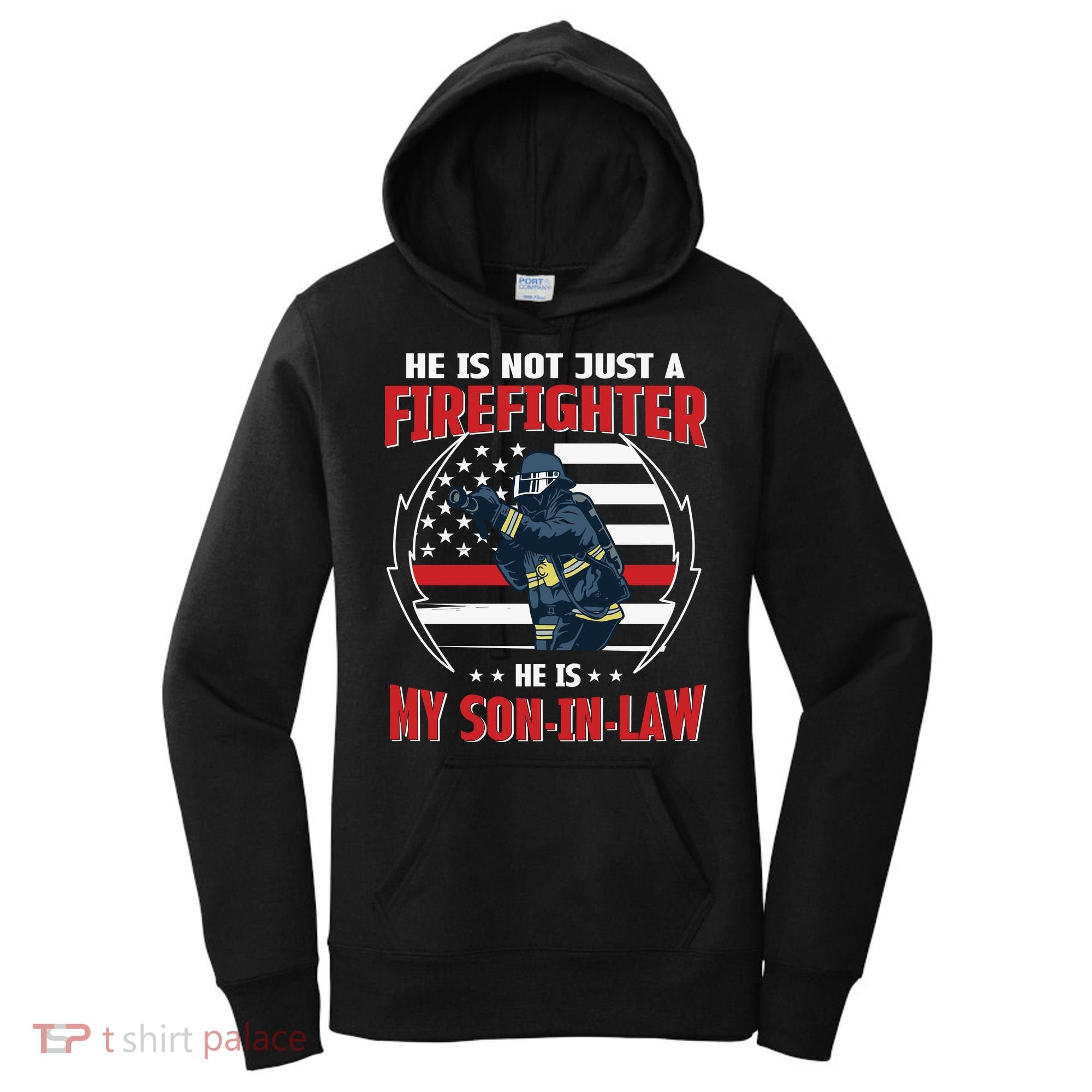 My Son In Law Is A Firefighter Proud Women's Hoodie