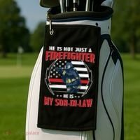 My Son In Law Is A Firefighter Proud Golf Towel thumb 2