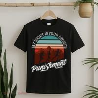 My Sport Is Your Sports Punishment Track Cross Country T-Shirt thumb 2