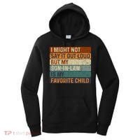 My Son-In-Law Is My Favorite Child Funny Parents' Day Women's Hoodie thumb 0