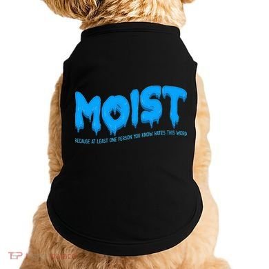 Moist Sarcastic Inappropriate Doggie Tank