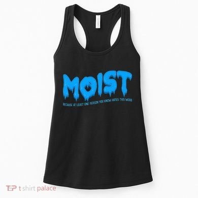 Moist Sarcastic Inappropriate Women's Tank Top