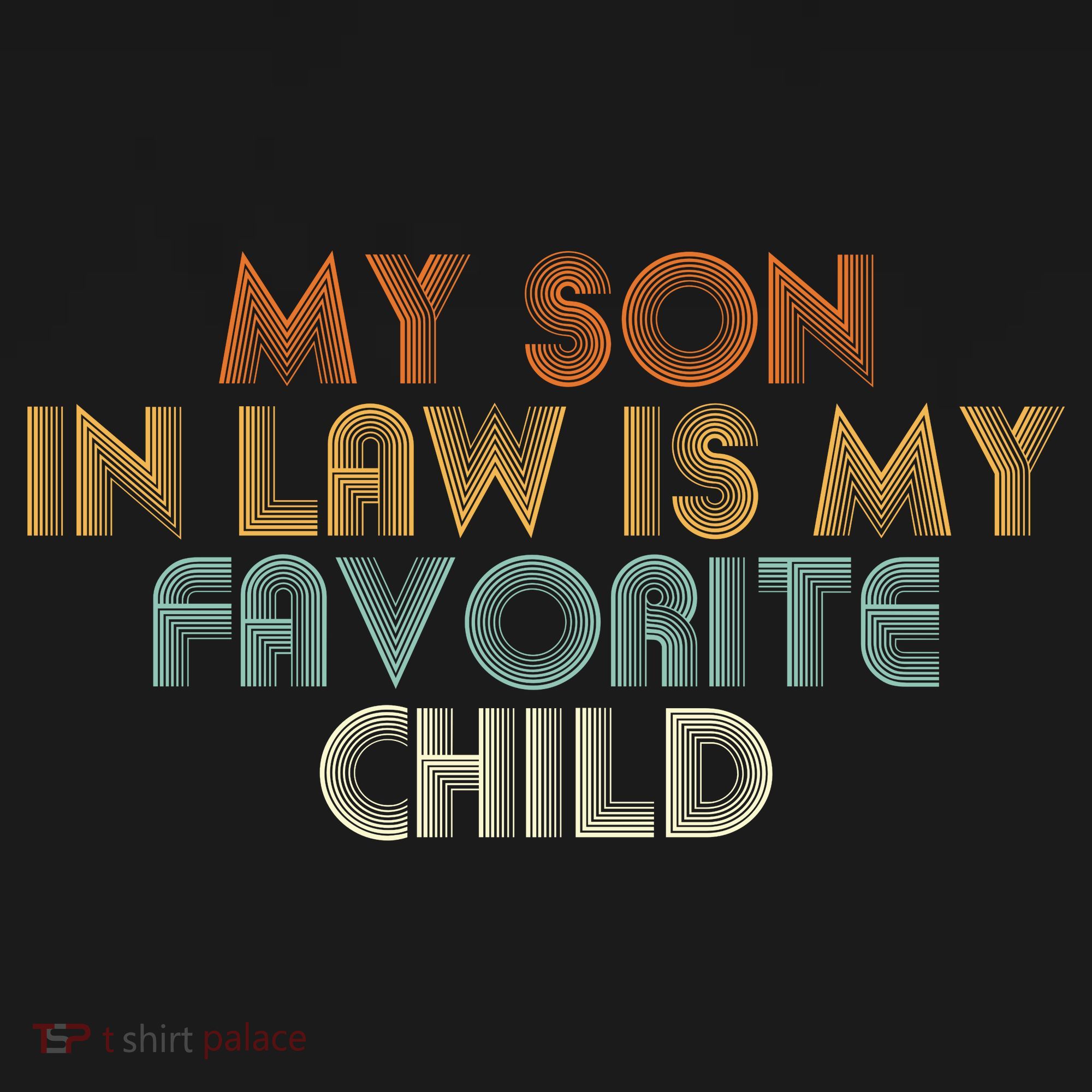 My Son In Law Is My Favorite Child Retro Women's Hoodie
