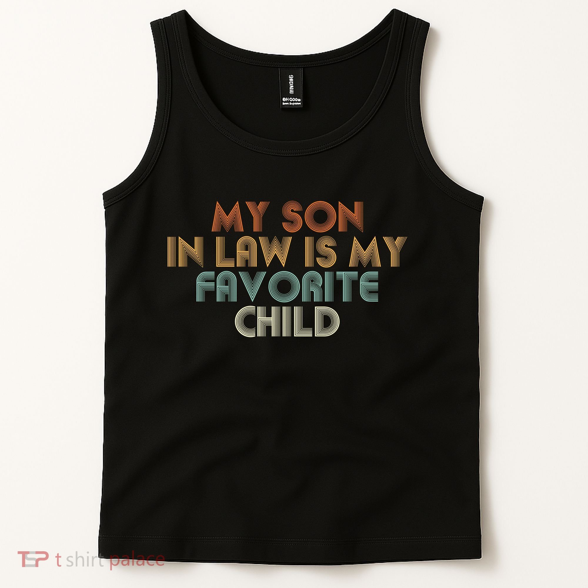 My Son In Law Is My Favorite Child Retro Tank Top