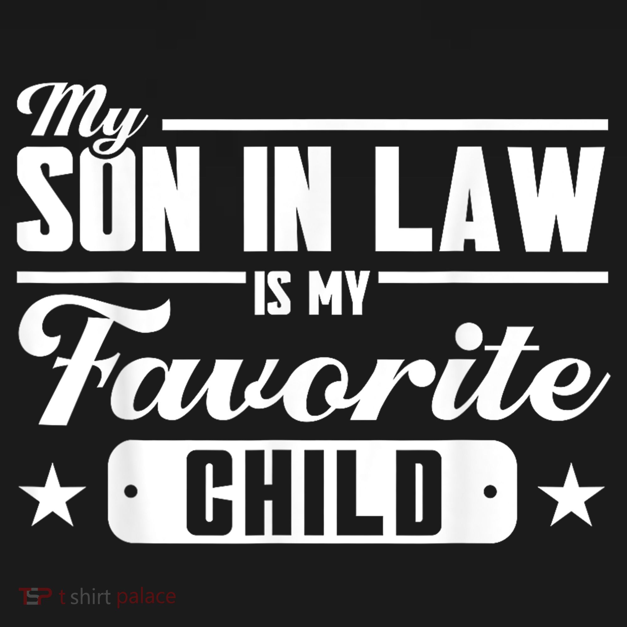 My Son In Law Is My Favorite Child Family Women's Hoodie