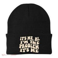 Meme Shirt It's Me, Hi I'm The Problem Funny Saying Humor Saying Beanie thumb 0