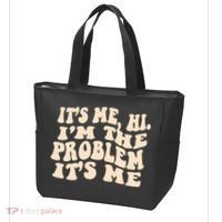 Meme Shirt It's Me, Hi I'm The Problem Funny Saying Humor Saying Tote Bag thumb 3