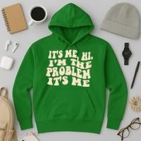 Meme Shirt It's Me, Hi I'm The Problem Funny Saying Humor Saying Hoodie thumb 3