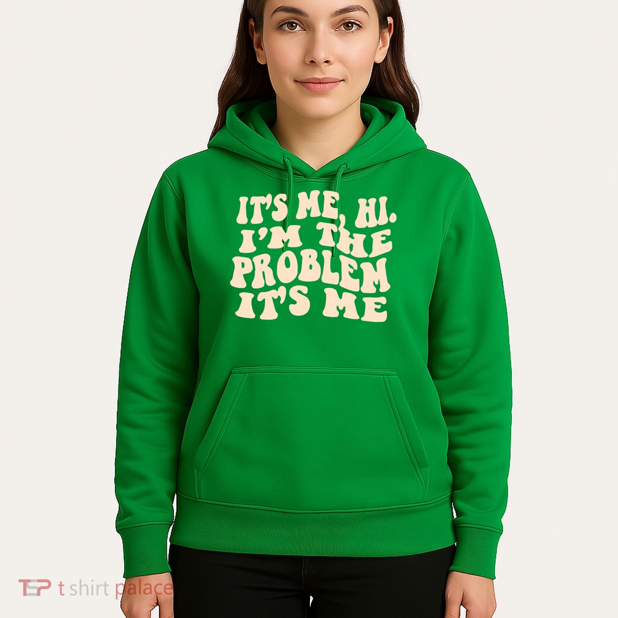 Meme Shirt It's Me, Hi I'm The Problem Funny Saying Humor Saying Hoodie