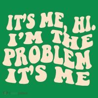 Meme Shirt It's Me, Hi I'm The Problem Funny Saying Humor Saying Sweatshirt thumb 3