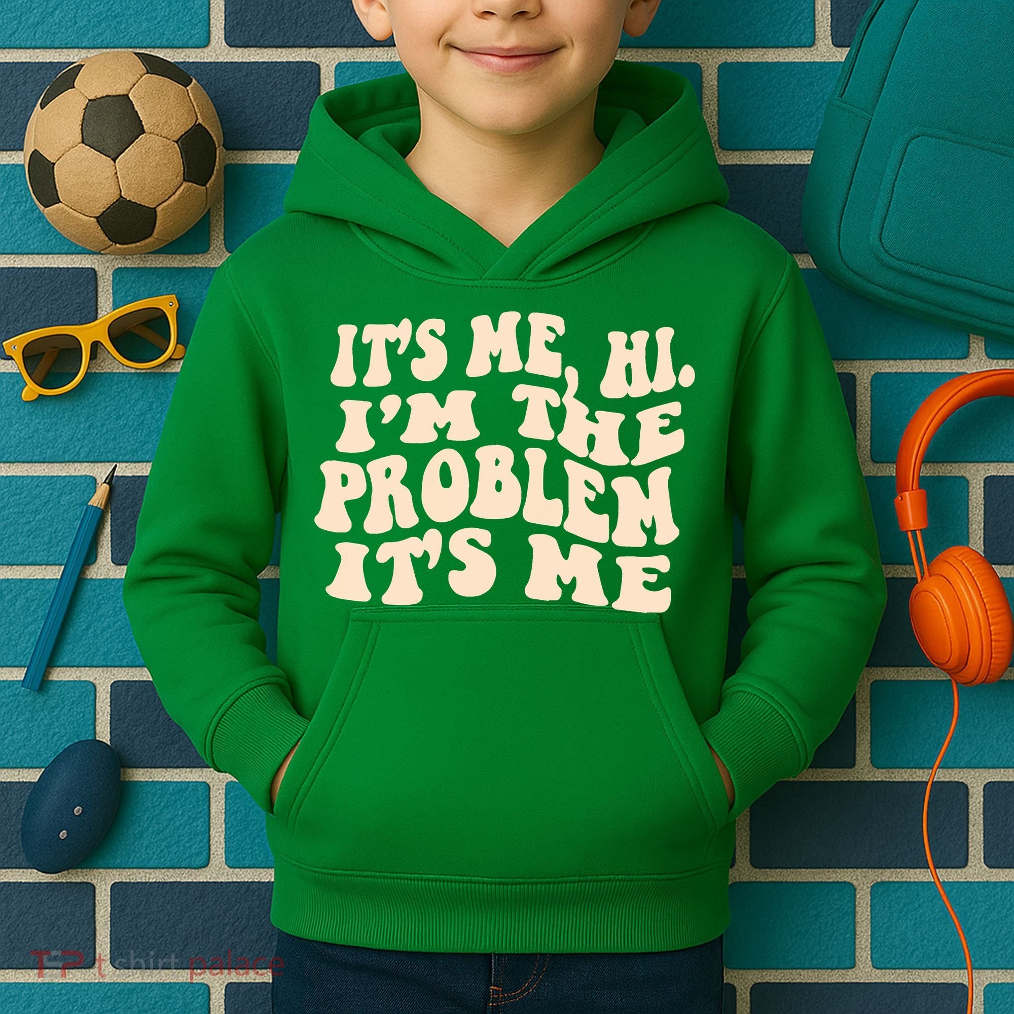 Meme Shirt It's Me, Hi I'm The Problem Funny Saying Humor Saying Kids Hoodie