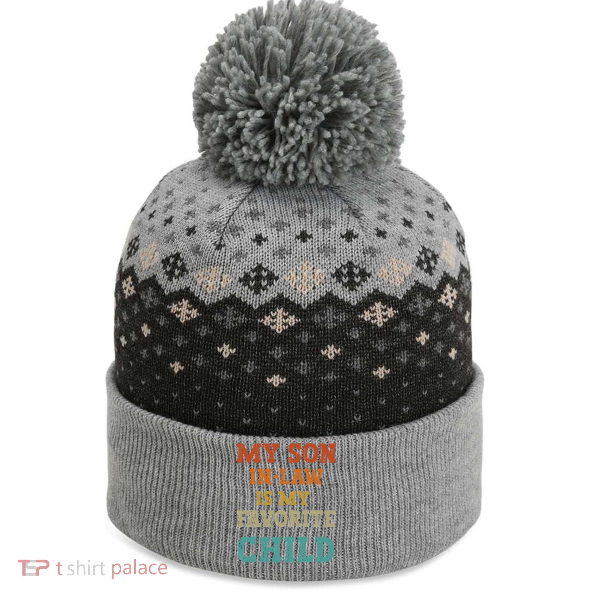 My Son In Law Is My Favorite Child The Baniff Cuffed Pom Beanie
