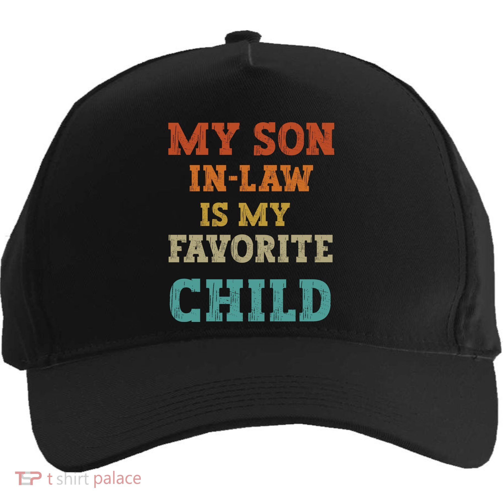 My Son In Law Is My Favorite Child Five-Panel Snapback Cap