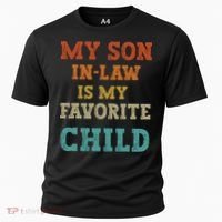 My Son In Law Is My Favorite Child Cooling Performance Crew T-Shirt thumb 0