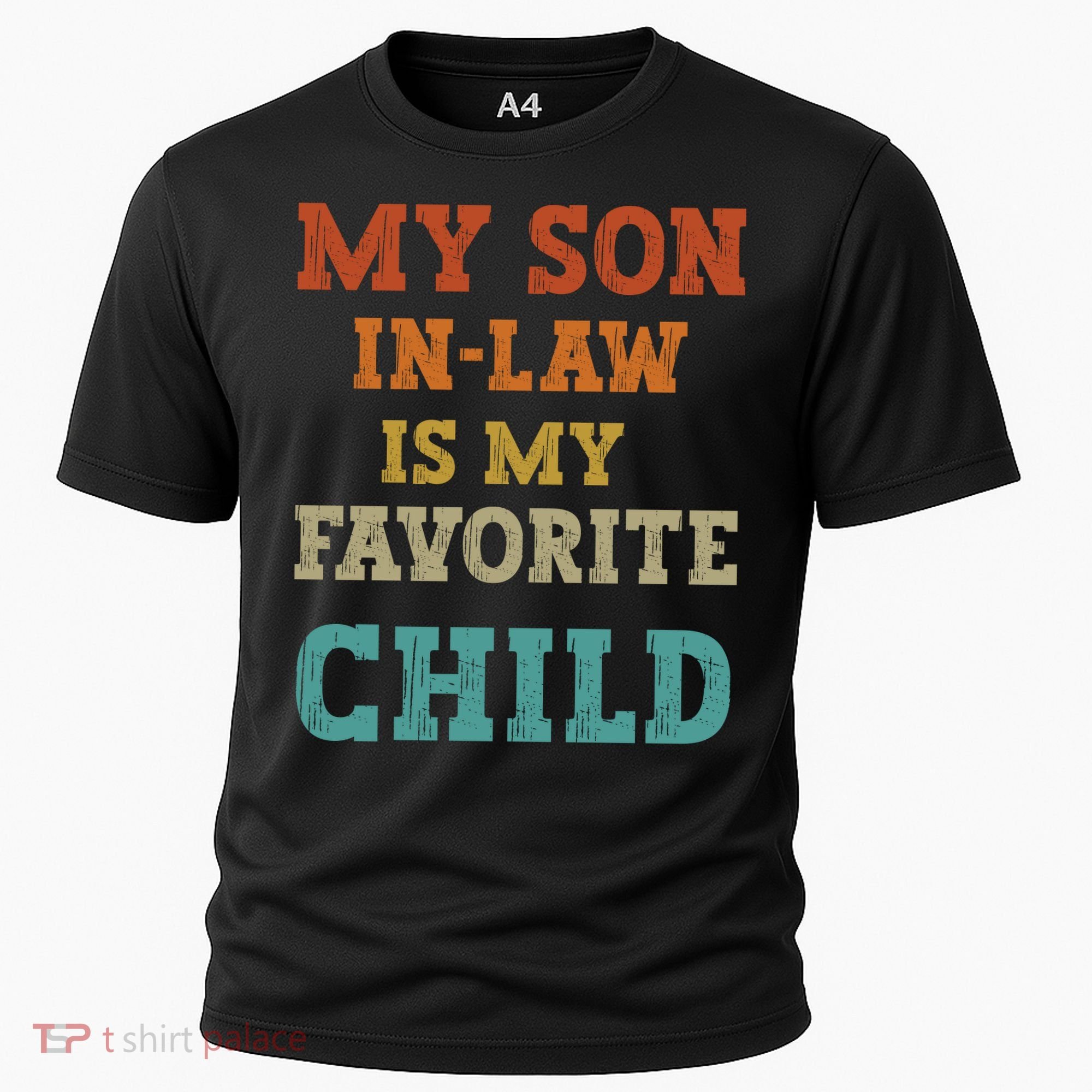 My Son In Law Is My Favorite Child Cooling Performance Crew T-Shirt