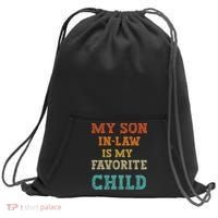 My Son In Law Is My Favorite Child Sweatshirt Cinch Pack Bag thumb 0