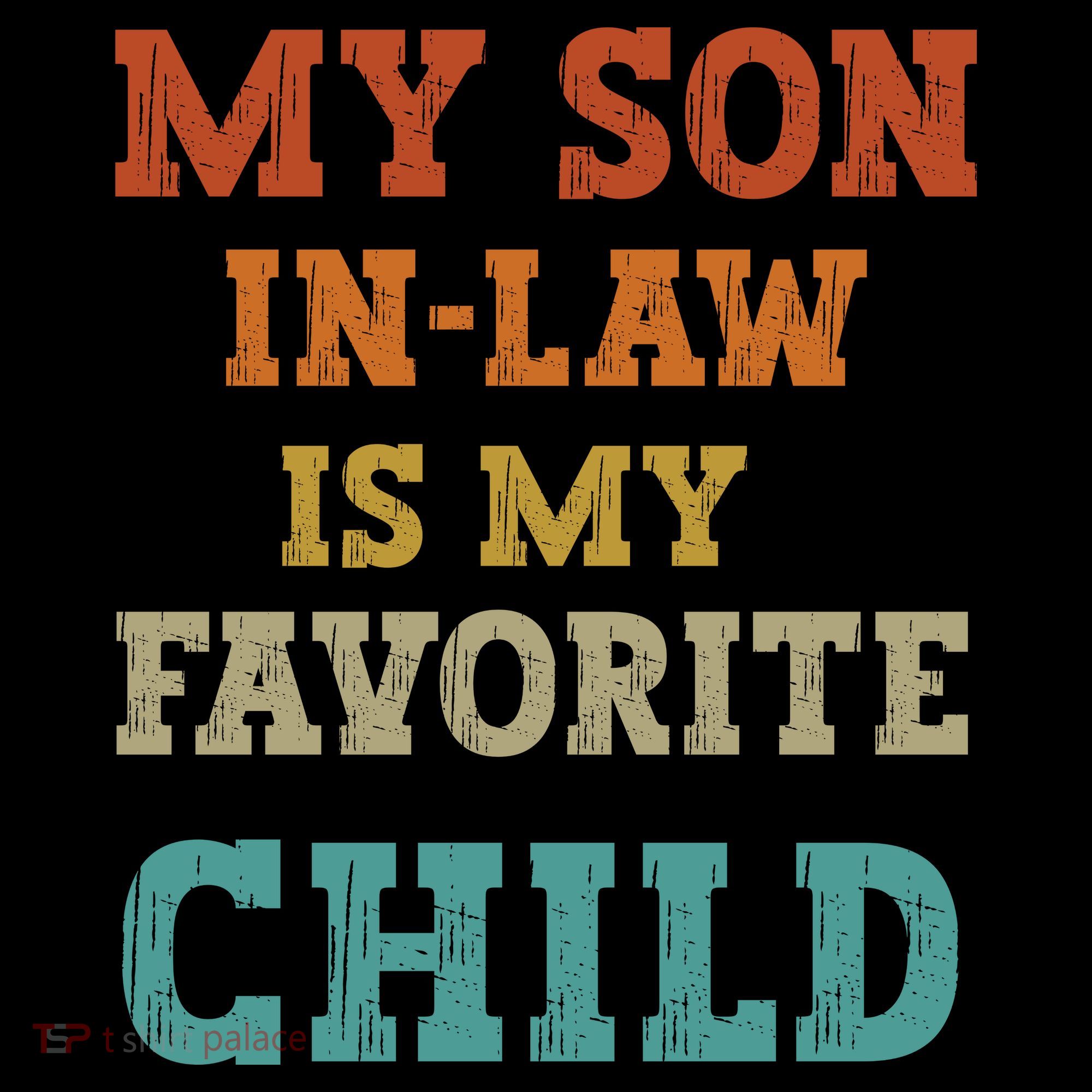 My Son In Law Is My Favorite Child Women's Hoodie