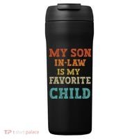My Son In Law Is My Favorite Child 24oz Duet Stainless Steel Tumbler thumb 0