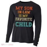 My Son In Law Is My Favorite Child Cooling Performance Long Sleeve Crew thumb 0