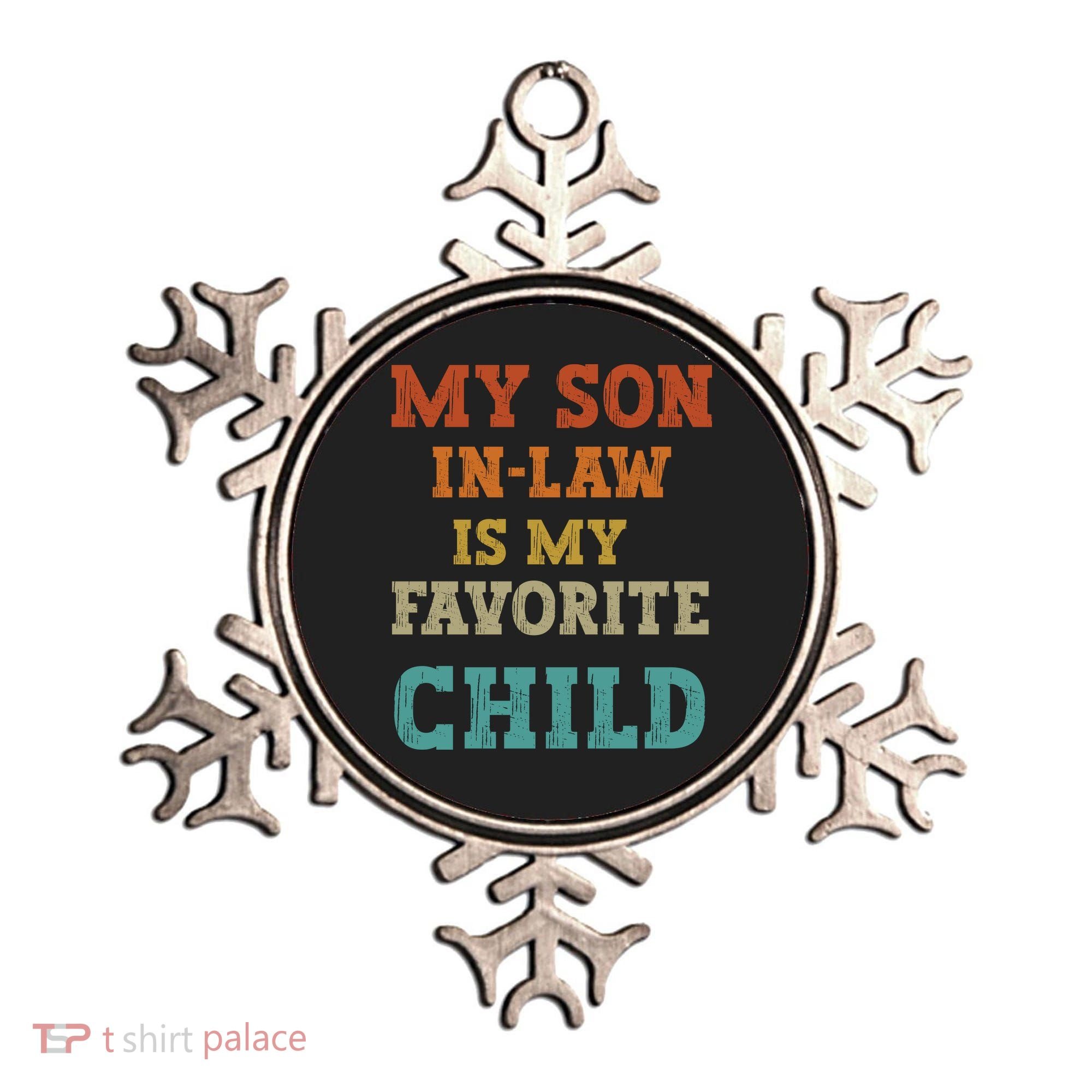 My Son In Law Is My Favorite Child Ornament