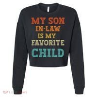 My Son In Law Is My Favorite Child Cropped Pullover Crew thumb 0