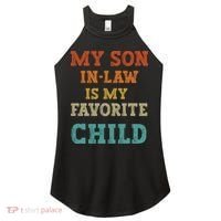 My Son In Law Is My Favorite Child Women's Perfect Tri Rocker Tank thumb 0