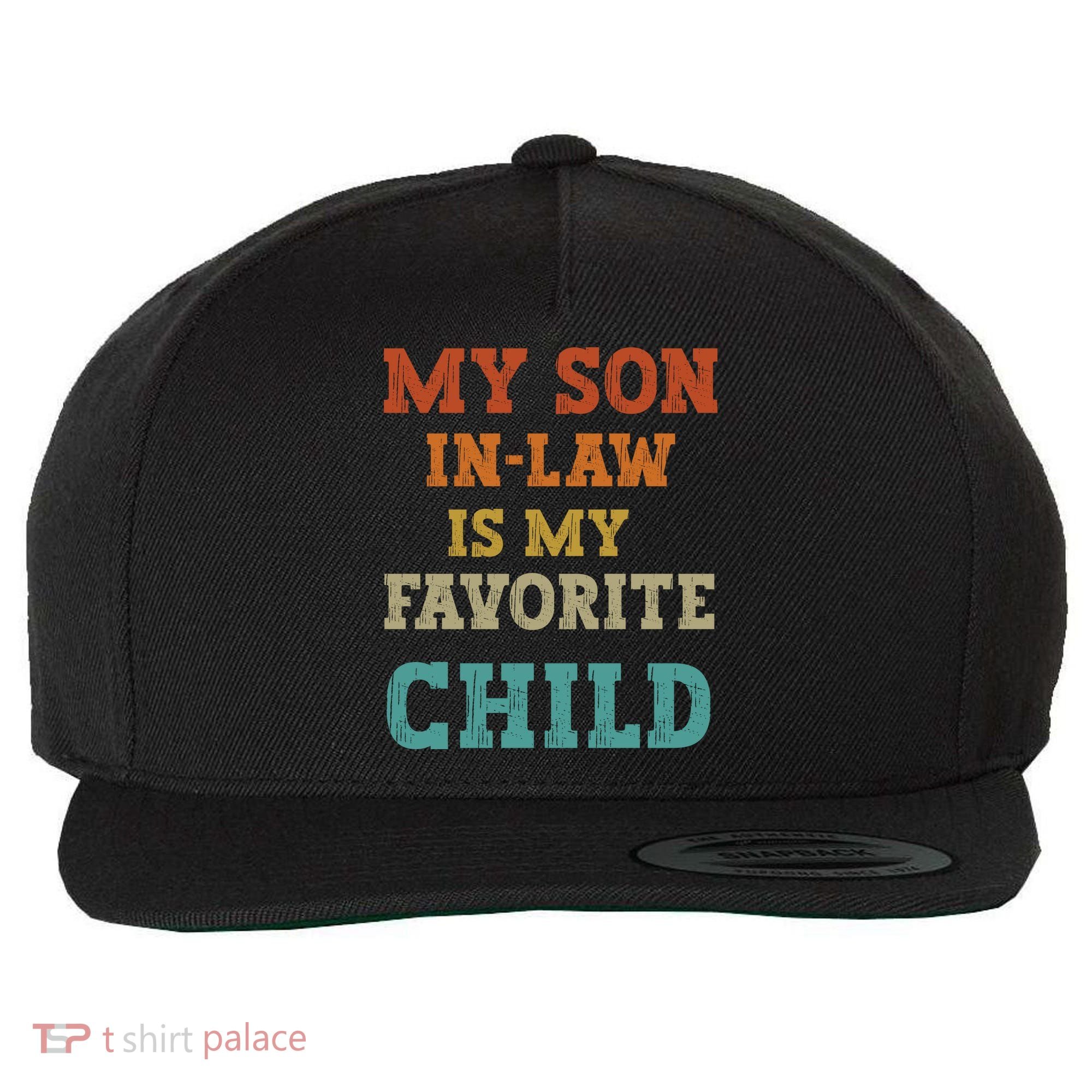 My Son In Law Is My Favorite Child Wool Snapback Cap