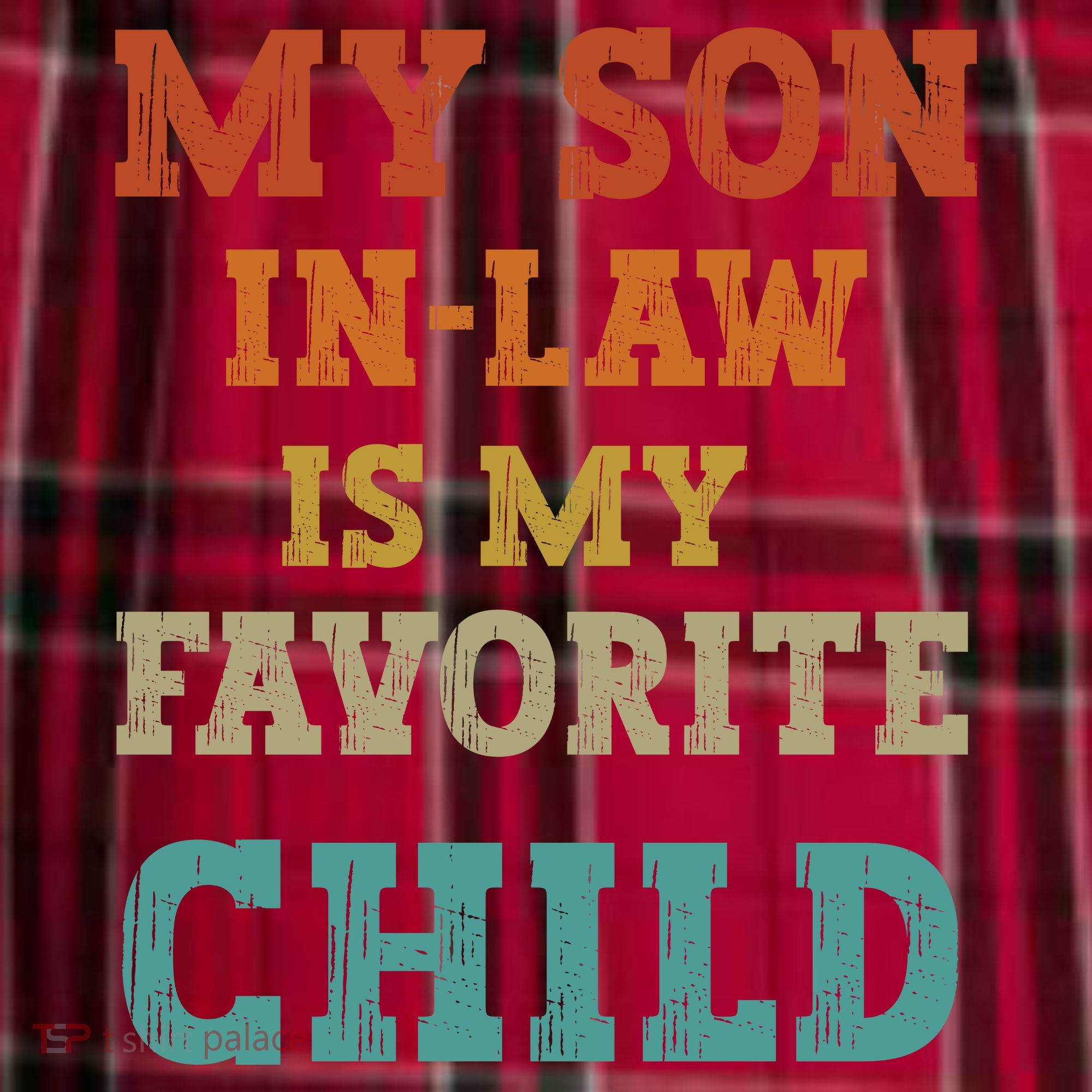 My Son In Law Is My Favorite Child Women's Flannel Plaid Pajama Pants