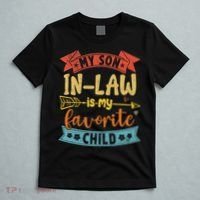 My Son In Law Is My Favorite Child Funny Retro Vintage  T-Shirt thumb 5