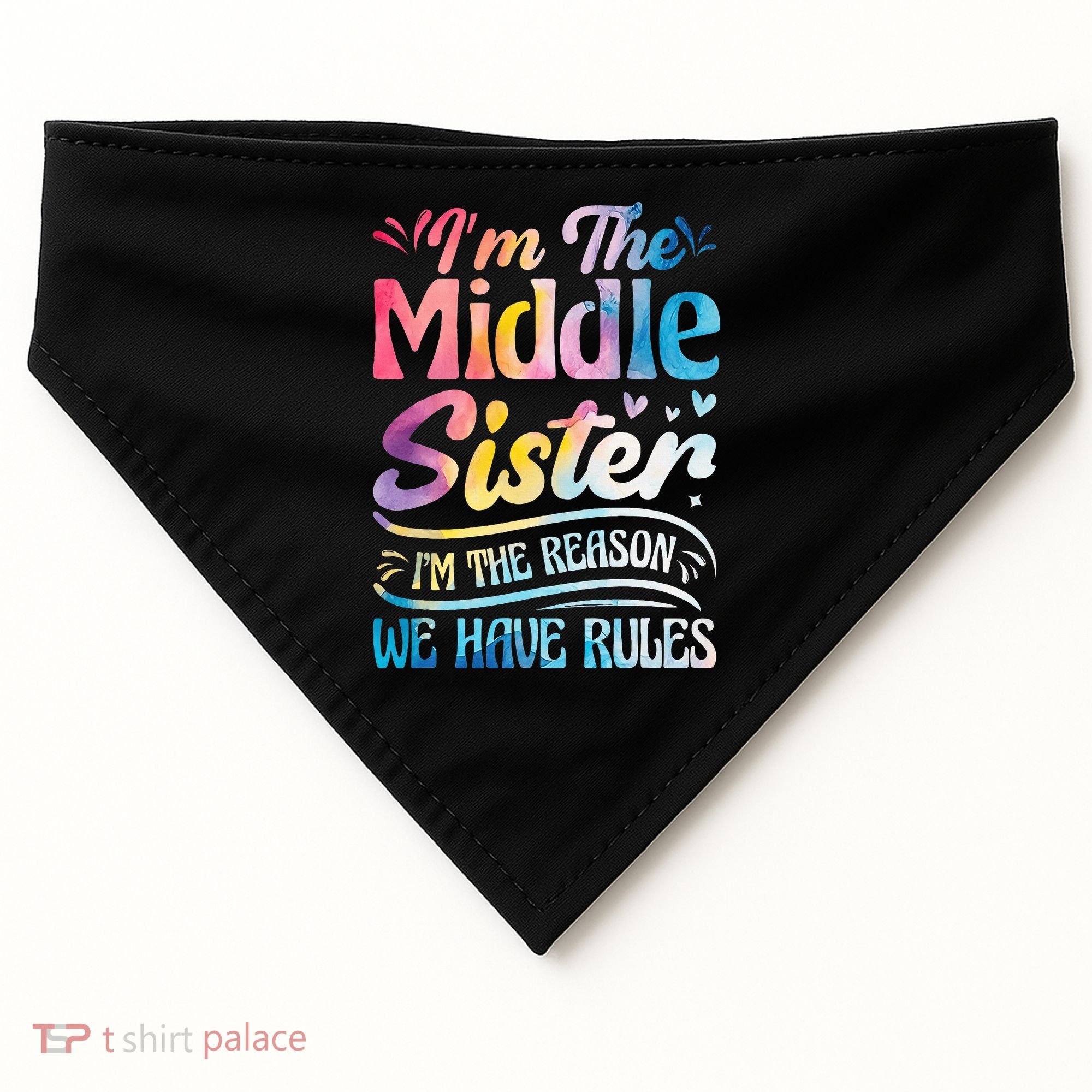 Middle Sister I'm The Reason We Have Rules Funny Matching USA-Made Doggie Bandana