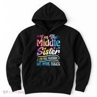 Middle Sister I'm The Reason We Have Rules Funny Matching Hoodie thumb 0