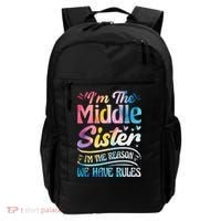 Middle Sister I'm The Reason We Have Rules Funny Matching Backpack thumb 0
