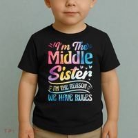 Middle Sister I'm The Reason We Have Rules Funny Matching Toddler T-Shirt thumb 2