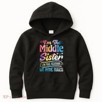 Middle Sister I'm The Reason We Have Rules Funny Matching Kids Hoodie thumb 0